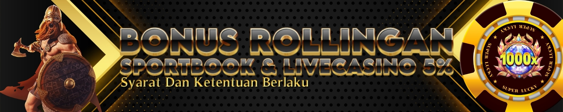 BONUS ROLLINGAN SPORTBOKK & LIVECASINO 0.5% PUSAKABET